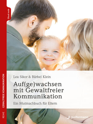 cover image of Auf(ge)wachsen mit Gewaltfreier Kommunikation